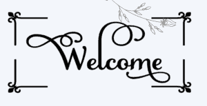 Welcome sign with water mark. Water mark will not be on the downloaded purchased item.