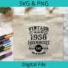 Vintage 1958 SVG/PNG design shown on a tote bag mockup