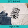 Vintage 1962 SVG/PNG design shown on a T-Shirt mockup