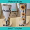 Personalized zipper design tumbler showing front and back of tumbler adding your own name on the front
