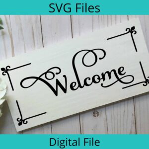 Welcome sigs - SVG mockup showing one of the welcome signs available on the Printable Magic website