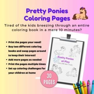 Printable Pretty Ponies at Play coloring page featuring a playful pony illustration for kids. Examples of how to use the sheets listed